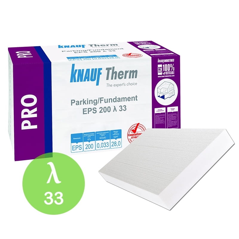 Styropian KNAUF Therm PRO Parking/Fundament EPS 200 λ 33